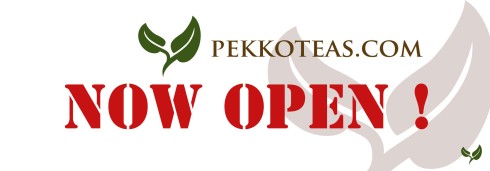 www.pekkoteas.com is NOW OPEN!